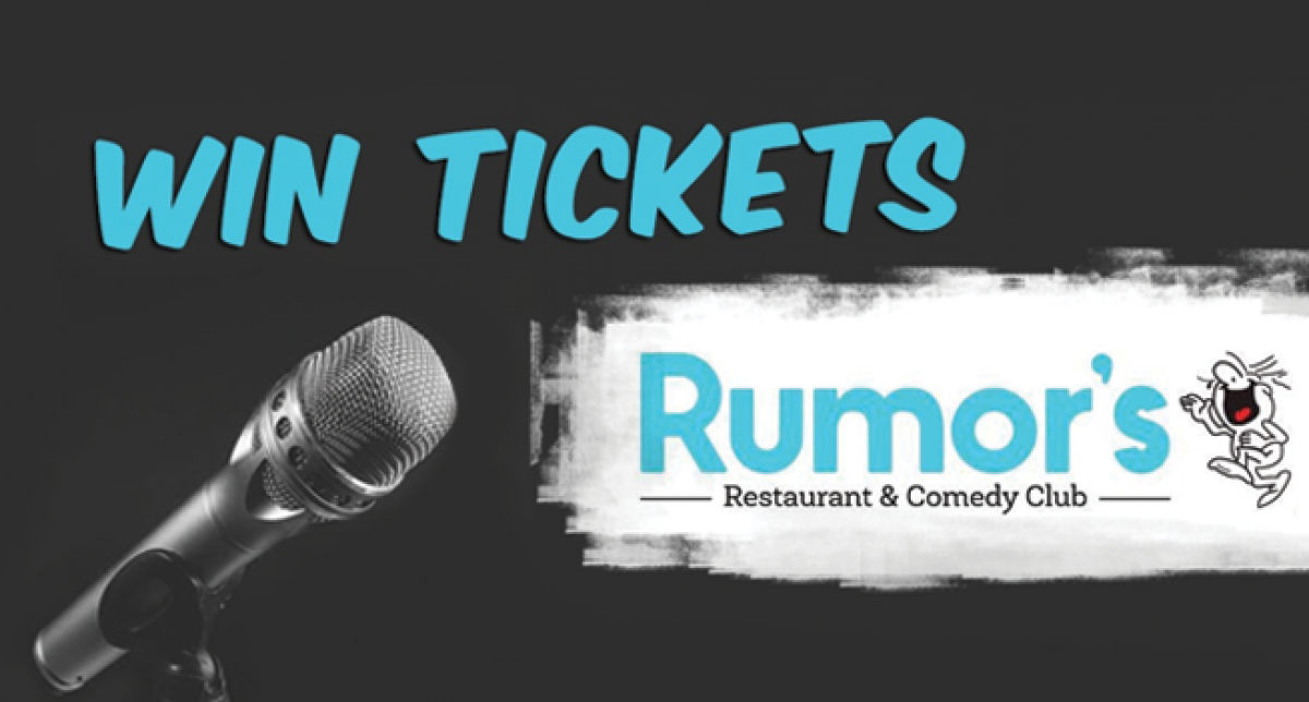 Win Tickets to Rumor's Comedy Club